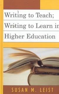 Bokomslag för "Writing to Teach; Writing to Learn in Higher Education"