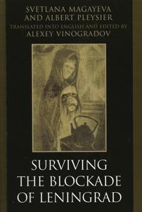 Bokomslag för "Surviving the Blockade of Leningrad"