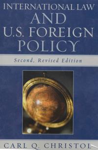International Law and U.S. Foreign Policy