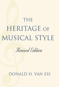 The Heritage of Musical Style
