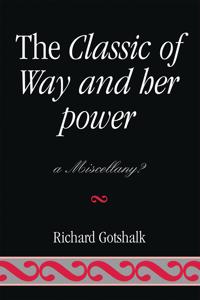 The Classic of Way and her Power
