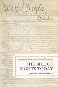 The Bill of Rights Today