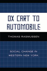 Ox Cart to Automobile