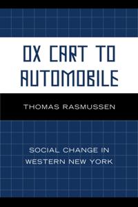 Ox Cart to Automobile