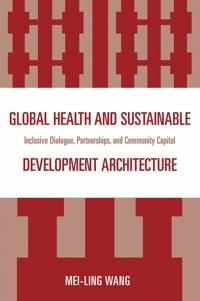 Global Health and Sustainable Development Architecture