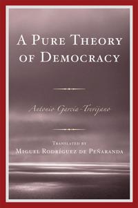 A Pure Theory of Democracy