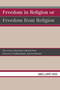 Freedom in Religion or Freedom from Religion