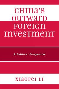 China's Outward Foreign Investment