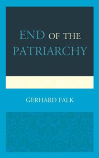 End of the Patriarchy