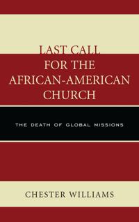 Bokomslag för "Last Call for the African-American Church"