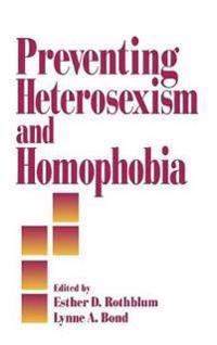 Bokomslag för "Preventing Heterosexism and Homophobia"