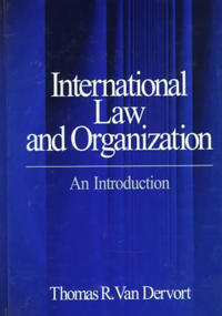 Bokomslag för "International Law and Organization"