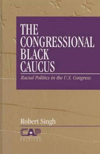 Bokomslag för "The Congressional Black Caucus"