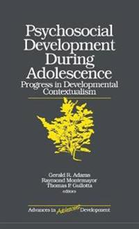 Psychosocial Development during Adolescence