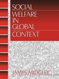 Bokomslag för "Social Welfare in Global Context"