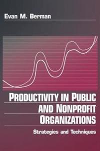 Bokomslag för "Productivity in Public and Non Profit Organizations"