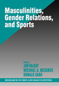 Bokomslag för "Masculinities, Gender Relations, and Sport"