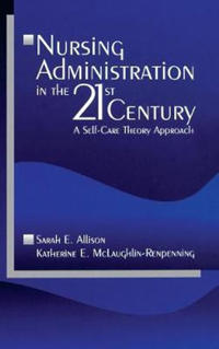 Bokomslag för "Nursing Administration in the 21st Century"