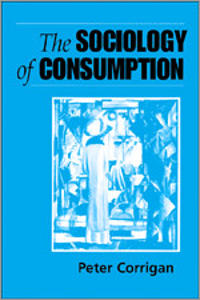 Bokomslag för "The Sociology of Consumption"