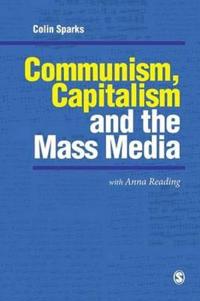 Bokomslag för "Communism, Capitalism and the Mass Media"