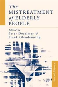 Bokomslag för "The Mistreatment of Elderly People"