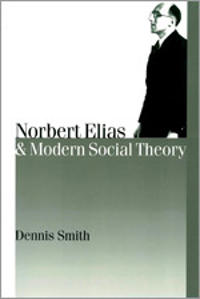 Bokomslag for "Norbert Elias and Modern Social Theory"