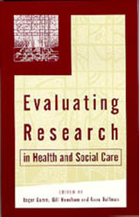 Bokomslag för "Evaluating Research in Health and Social Care"