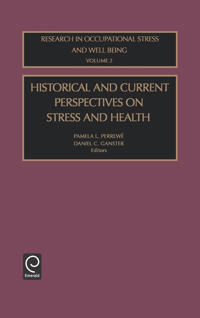 Historical and Current Perspectives on Stress and Health
