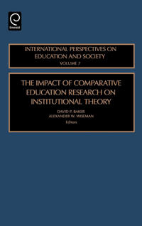 The Impact of Comparative Education Research on Institutional Theory