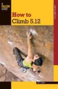 How To Climb Series