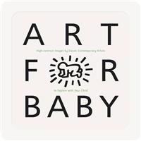 Art for Baby: (High Contrast Board Book Featuring Modern Shapes, Bold Patterns, and Early Visual Stimulation for Babies and Toddlers)