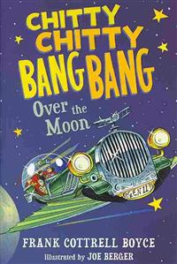 Chitty Chitty Bang Bang Over the Moon