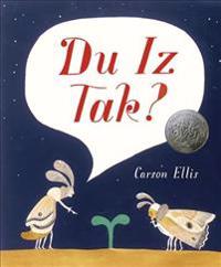 Du Iz Tak?