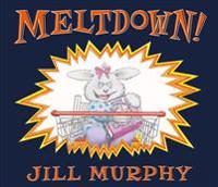 Meltdown!