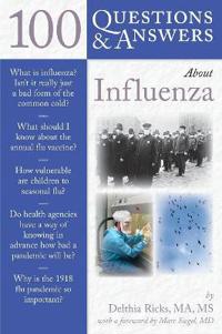 100 Questions  &  Answers About Influenza
