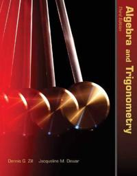 Zill, D: Algebra and Trigonometry