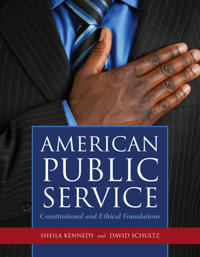 American Public Service: Constitutional and Ethical Foundations