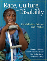 Race, Culture and Disability: Rehabilitation Science and Practice