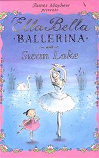 Bokomslag för "Ella Bella Ballerina and Swan Lake"