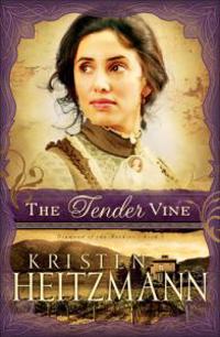 The Tender Vine