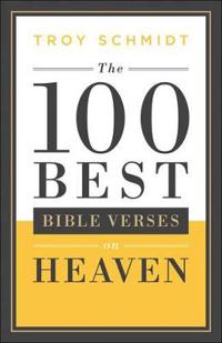100 Best Bible Verses on Heaven