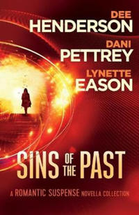 Sins of the Past – A Romantic Suspense Novella Collection