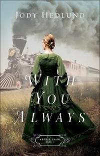 With you always