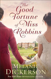 The Good Fortune of Miss Robbins