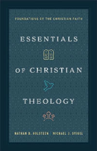 Essentials of Christian Theology