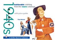 Fashionable clothing from the sears catalogs: early 1940s - early 1940s