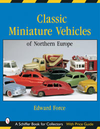 Classic Miniature Vehicles: Northern Europe
