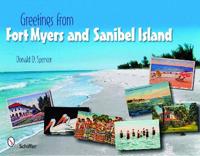 Greetings from Fort Myers and Sanibel Island