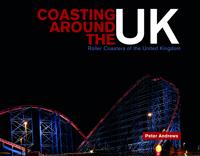 Coasting around the uk - roller coasters of the united kingdom