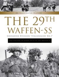 The 29th Waffen-Ss Grenadier Division "italienische Nr.1": A